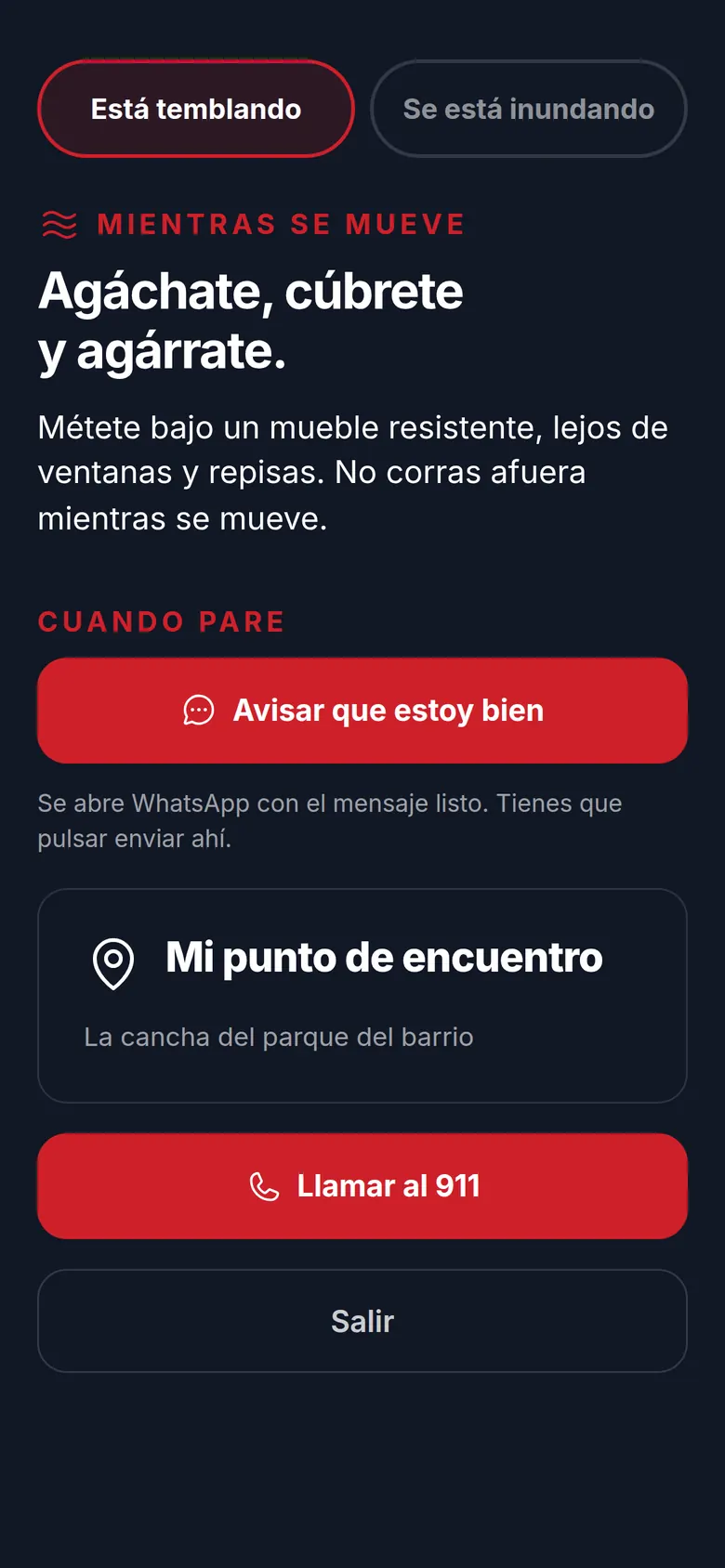 Pantalla de emergencia en fondo oscuro: Agáchate, cúbrete y agárrate; botones para avisar que estás bien y llamar al 911.